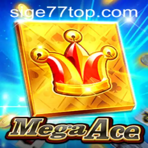 MegaAce: The Thrilling Strategy Game with Sige 77