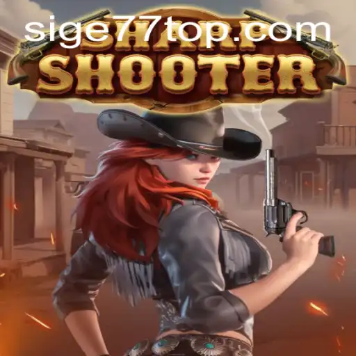 Unveiling the Excitement of Sharpshooter: The Ultimate Gaming Experience with Sige 77